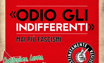 «ODIO GLI INDIFFERENTI» Difendere la Scuola, Applicare la Costituzione. Sabato 4marzo manifestazione nazionale a Firenze